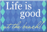 Life is Good